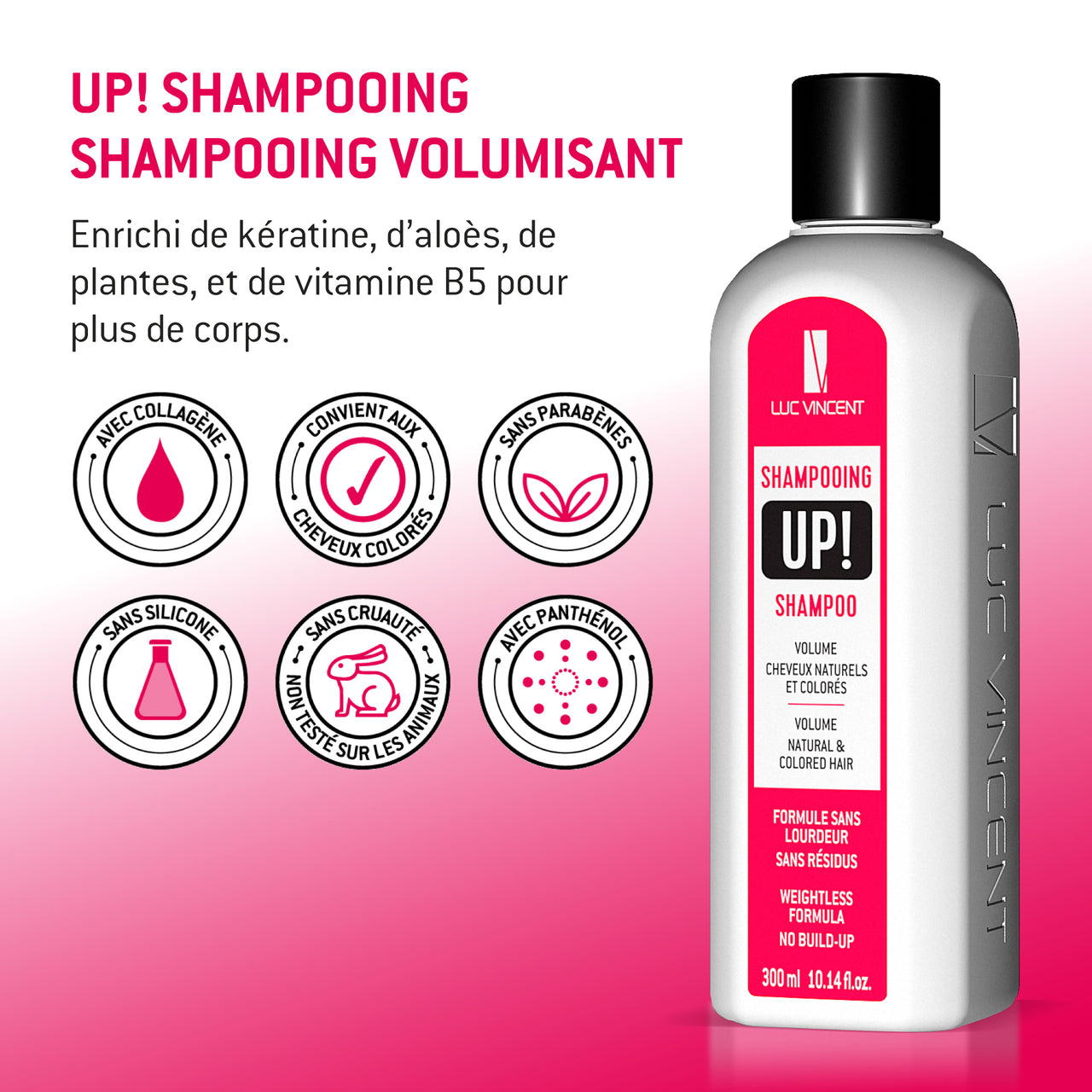 UP! SHAMPOOING VOLUMISANT - Luc Vincent